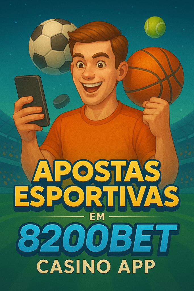 Tela de apostas esportivas no app 8200BET